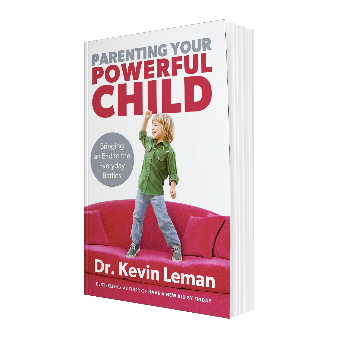 Parenting Your Powerful Child