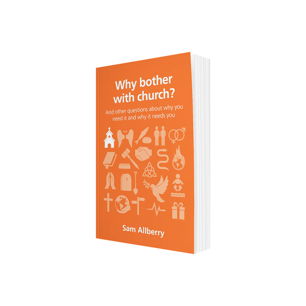 Why Bother With Church?