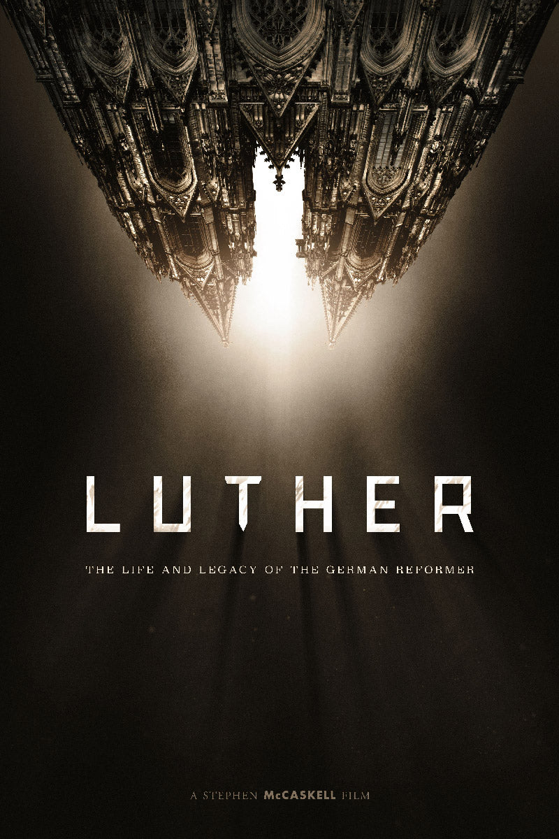 Luther: The Life and the Legacy of the German Reformer Documentary (DVD)