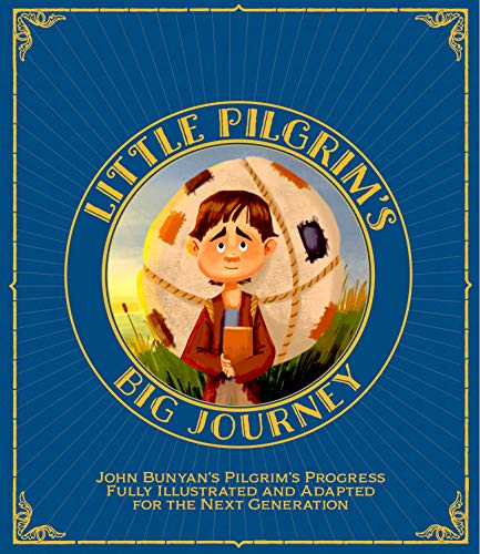 Little Pilgrim's Big Journey (Part 2)