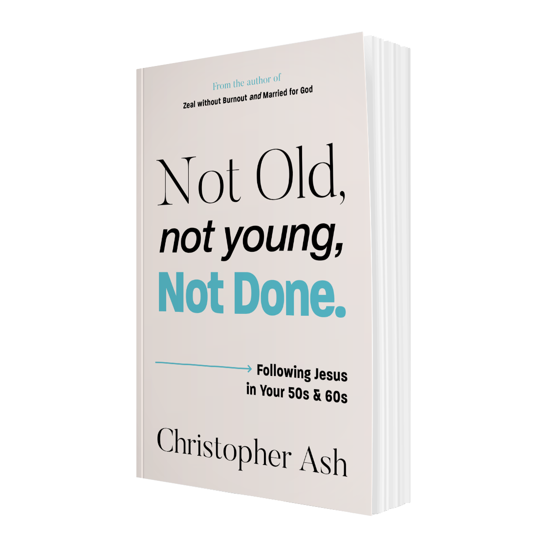 Not Old, Not Young, Not Done