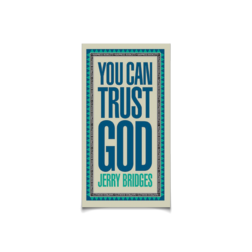 You Can Trust God