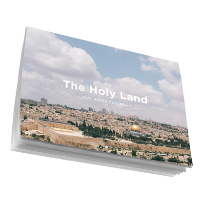 2025 Haven Calendar: The Holy Land