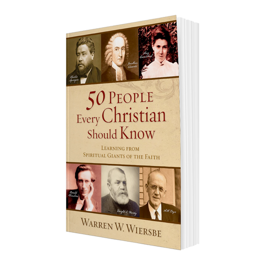 50 People Every Christian Should Know