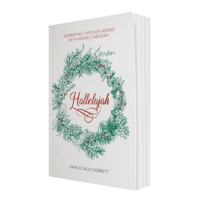 Hallelujah! Journeying Through Advent with Handel’s Messiah