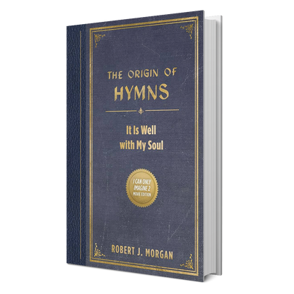 The Origin of Hymns: It is Well with my Soul