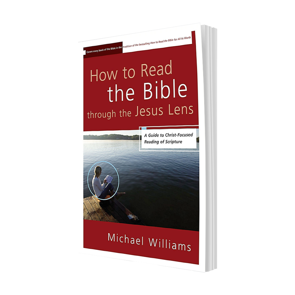 How to Read the Bible Through the Jesus Lens