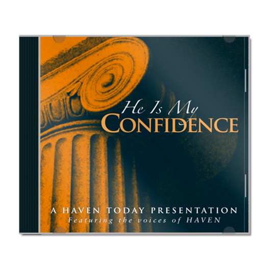 He Is My Confidence