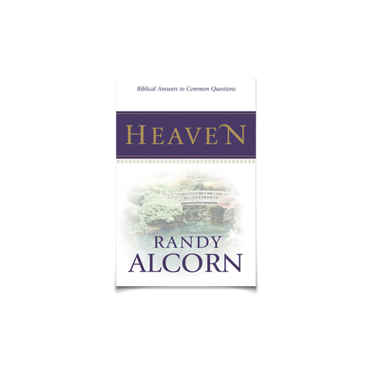 Heaven: Biblical Answers to Common Questions by Randy Alcorn (Booklet)