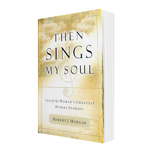 Then Sings My Soul