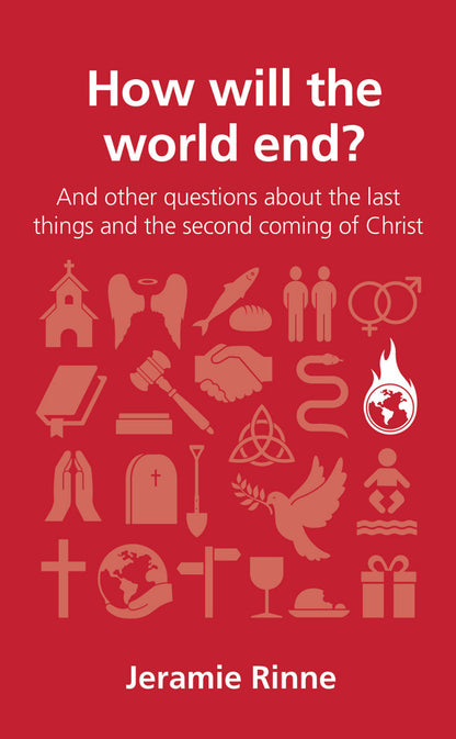 How Will The World End?